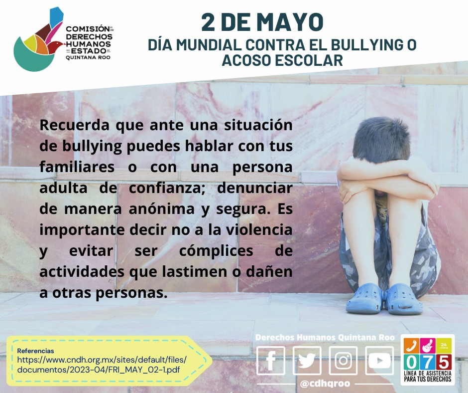 De Mayo D A Mundial Contra El Bullying O Acoso Escolar Cdheqroo